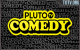 Pluto Comedy  Tv Online