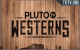 Pluto Westerns