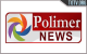 Polimer News  Tv Online