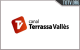 Terrassa Vallès  Tv Online
